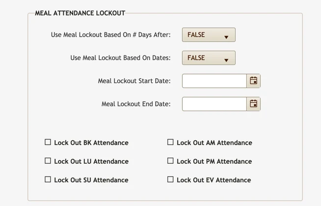 The Meal Attendance Lockout panel in its default state, with both toggles set to FALSE and no meals checked